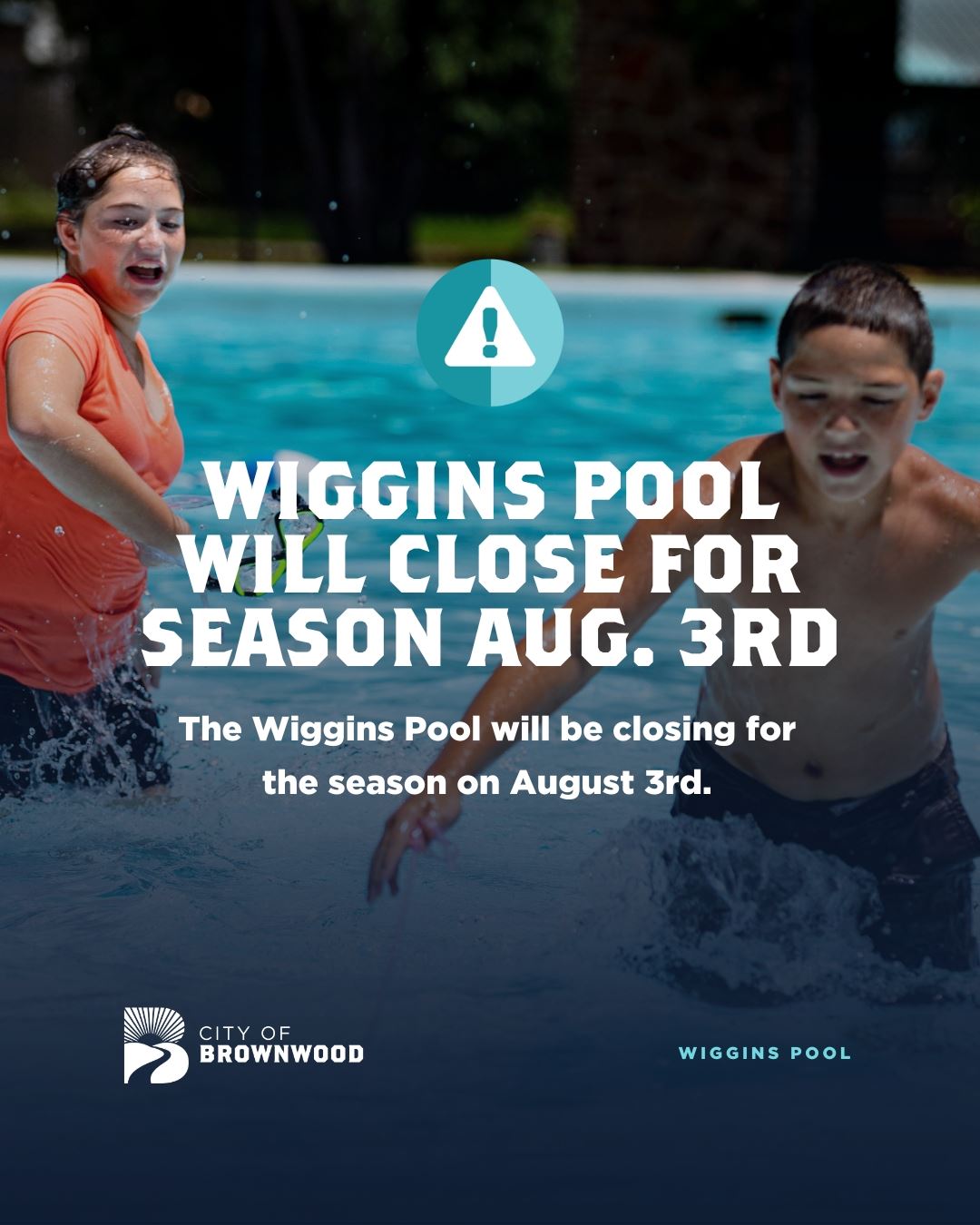 The last day of the season for Wiggins Pool will be August 3rd. 