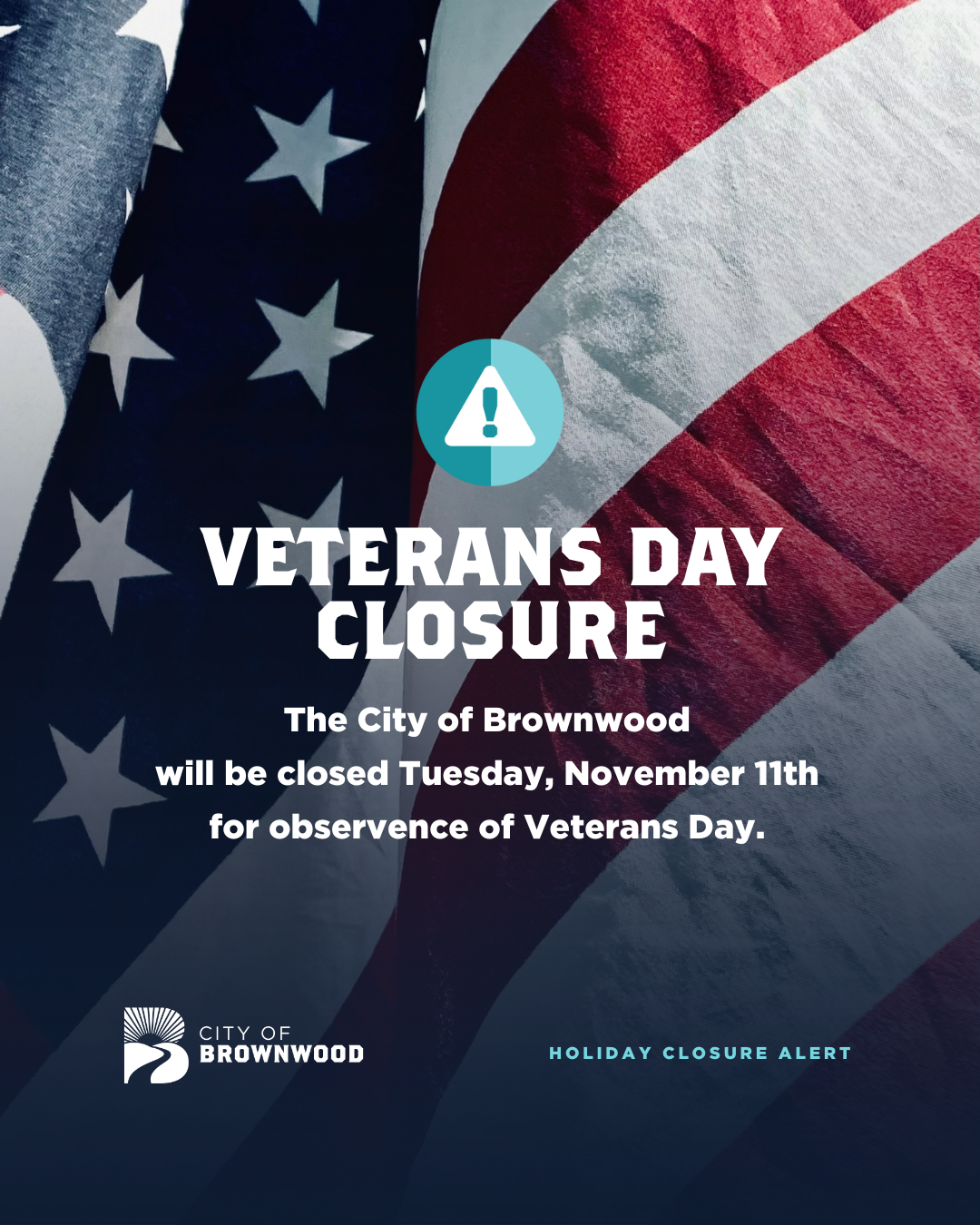 Veterans Day closure for November 11th