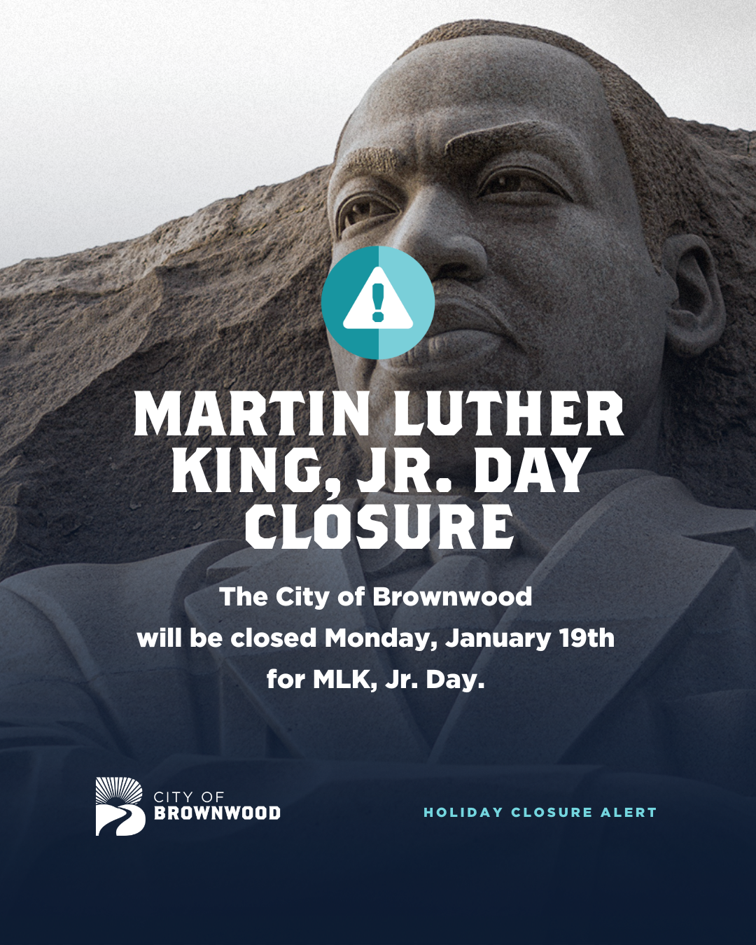 MLK Day Closure for January 19th